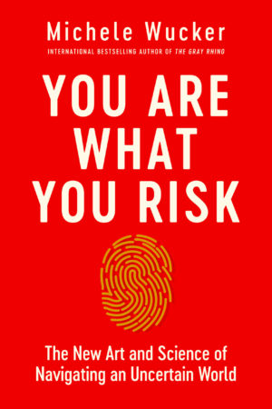 YOU ARE WHAT YOU RISK Book Cover